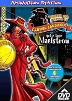Where on Earth Is Carmen Sandiego? - Into the Maelstrom
