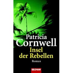 Insel der Rebellen: Roman