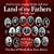 Land of My Fathers: The Best of Welsh Male Voice Choirs