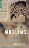 More details of book titled: What Muslims Believe (Studies in Writing)