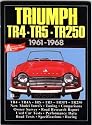 Triumph TR4, TR5, TR250 1961-1968 (Brooklands Books Road Test Series) (Brooklands Road Tests)