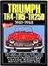 Triumph TR4, TR5 & TR250 1961-68 (Brooklands Road Tests)