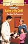 Listen to the Child: Creature Comfort (Harlequin Superromance No. 1081)