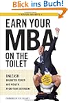 Earn Your MBA on the Toilet: Unleash...