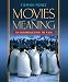 Movies and Meaning: An Introduction to Film (4th Edition)