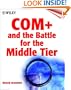 COM+ and the Battle for the Middle Tier