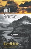 Wind from an Enemy Sky
