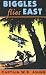 Biggles Flies East (Red Fox older fiction)