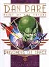 Classic Dan Dare: Prisoners of Space (Dan Dare (Graphic Novel))