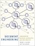 Document Engineering: Analyzing and Designing Documents for Business Informatics and Web Services