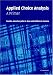  : Applied Choice Analysis: A Primer