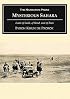 Mysterious Sahara: The Land of Gold, of Sand, and of Ruin (Historical Adventure and Exploration)