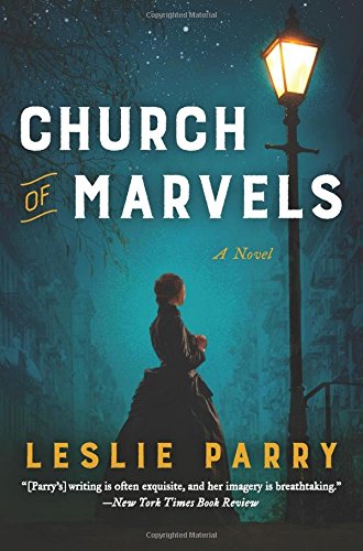 Church of Marvels: A Novel