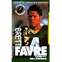 Brett Favre: A Biography