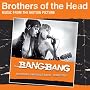 Bros of Head