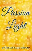 Click to Download Free Kindle Book -> Passion Light