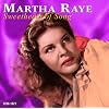 Sweetheart of Song: It's Swingtime With Martha Raye