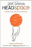 Get Some Headspace: 10 Minutes Can Make All the Difference