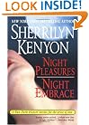 Night Pleasures/Night Embrace (Dark-Hunter Novels Books 2 and 3)