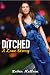 Ditched: A Love Story