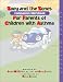 Search : Zoey and the Zones: Companion Workbook for Parents of Children with Asthma