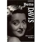 Bette Davis: A Celebration (Applause Legends Series) book cover