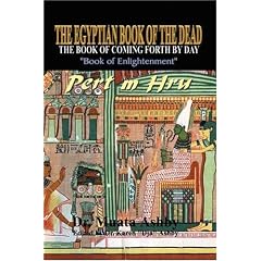 The Egyptian Book of the Dead : The Book of Coming Forth by Day
