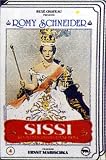 Sissi, les jeunes annees d'une reine
