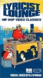 Lyricist Lounge - Hip Hop Video Classics [VHS]