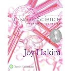 The Story of Science: Newton at the Center by  Joy Hakim
