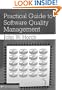 Practical Guide to Software Quality Management (Artech House Computer Science Library)