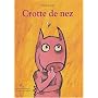 Crotte de nez