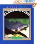 Electric Fish (True Books: Animals)