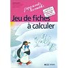 Jeu de fiches � calculer Maternelle GS