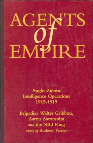 AGENTS OF EMPIRE: Anglo-Zionist International Operations