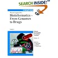Bioinformatics: From Genomes to Drugs by  Thomas Lengauer, Raimund Mannhold, Hugo Kubinyi, and Hendrik Timmerman