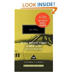 We Tell Ourselves Stories in Order to Live: Collected Nonfiction