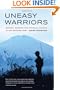 Uneasy Warriors: Gender, Memory, and Popular Culture in the Japanese Army