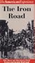 The American Experience: The Iron Road - The Story of America's First Transcontinental Railroad