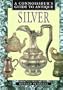 Silver (Connoisseurs Guides)