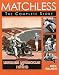 Matchless: The Complete Story