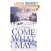 Come What May