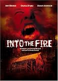 Into the Fire
