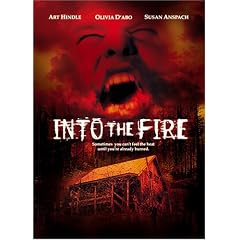 Into the Fire by 