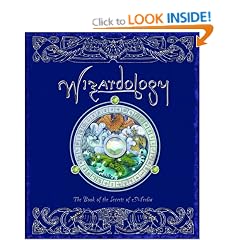 Wizardology: The Book of the Secrets of Merlin (Ology Series)