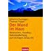 Der Mond im Haus: Renovieren, Hausbau, Holzverarbeitung zum richtigen Zeitpunkt
