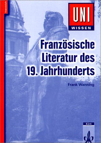 Franz�sische Literatur des 19. Jahrhunderts