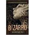 The Bizarro Starter Kit  (Orange)
