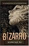 The Bizarro Starter Kit (Orange) The Bizarro Starter Kit (Orange)