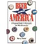 Beer Across America: A Regional Guide to Brewpubs and Microbreweries